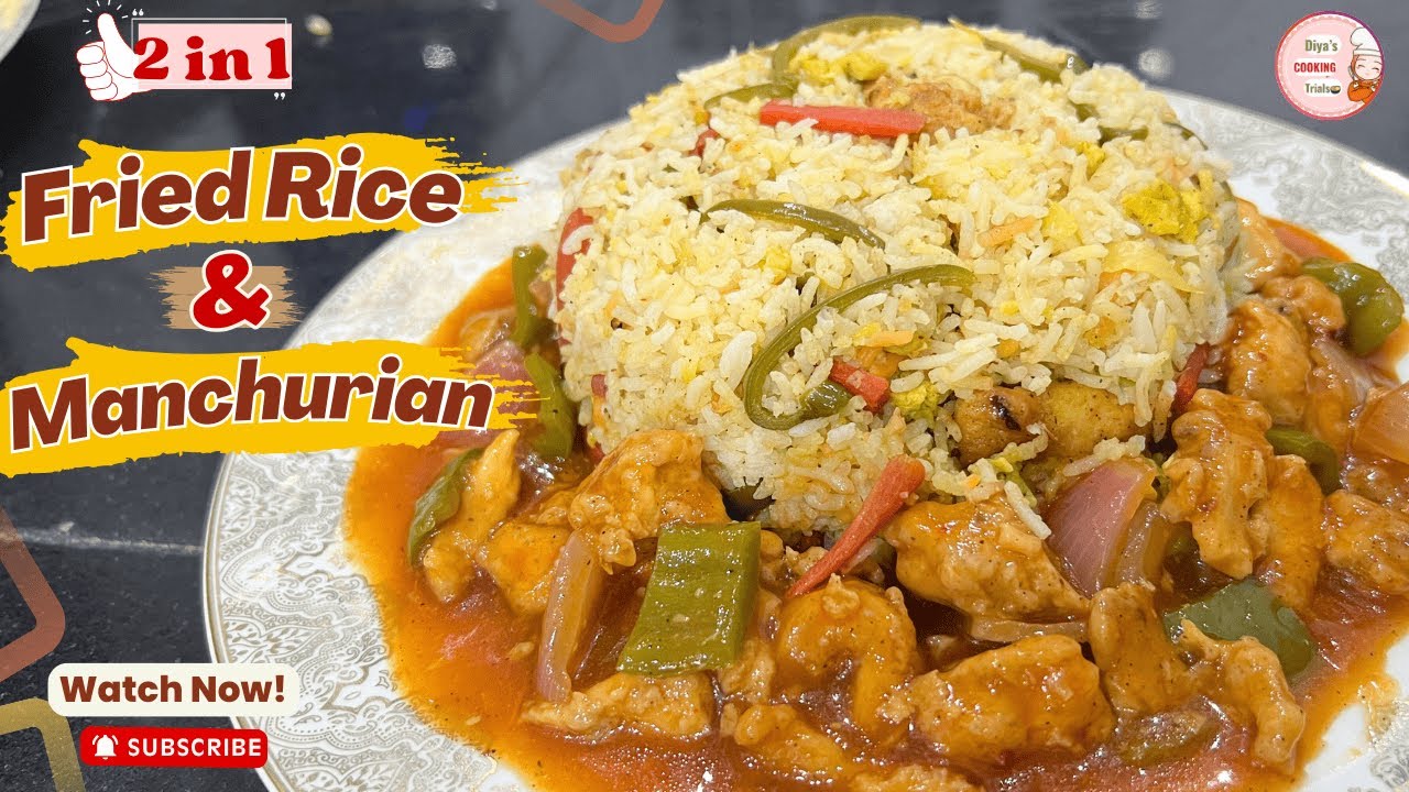 2 in 1 Fried Rice & Chicken Manchurian Recipe | Restaurant Style Chinese Food