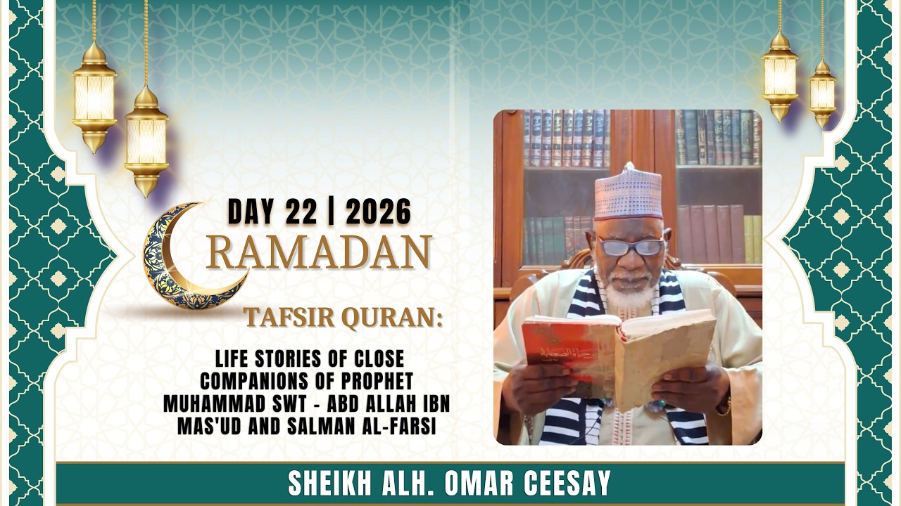 2026 Ramadan|| Day 22: Life stories of close companions of Prophet Muhammad SWT - Abd Allah ibn Mas'