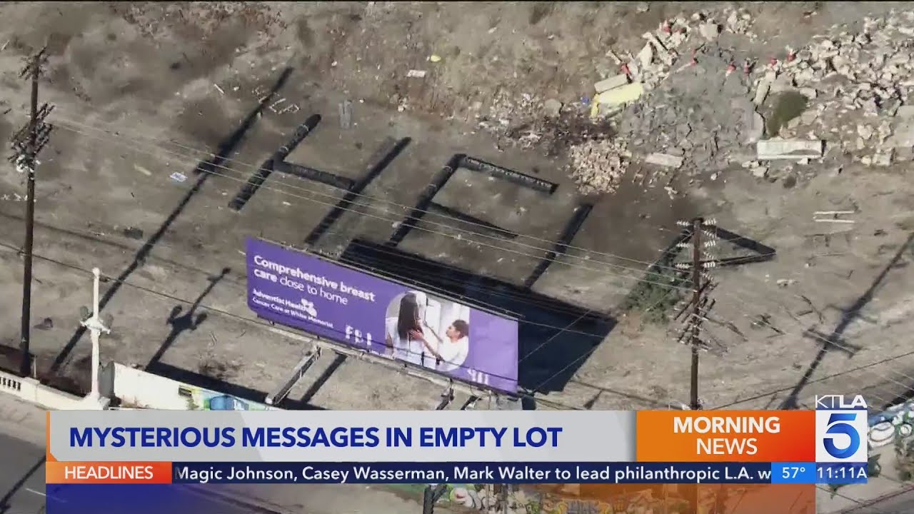 Disturbing messages seen in empty lot in downtown Los Angeles are not nefarious: LAPD