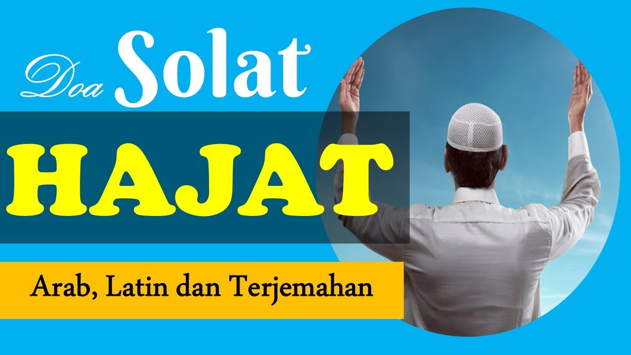 Doa Solat Hajat Yang Paling Ringkas