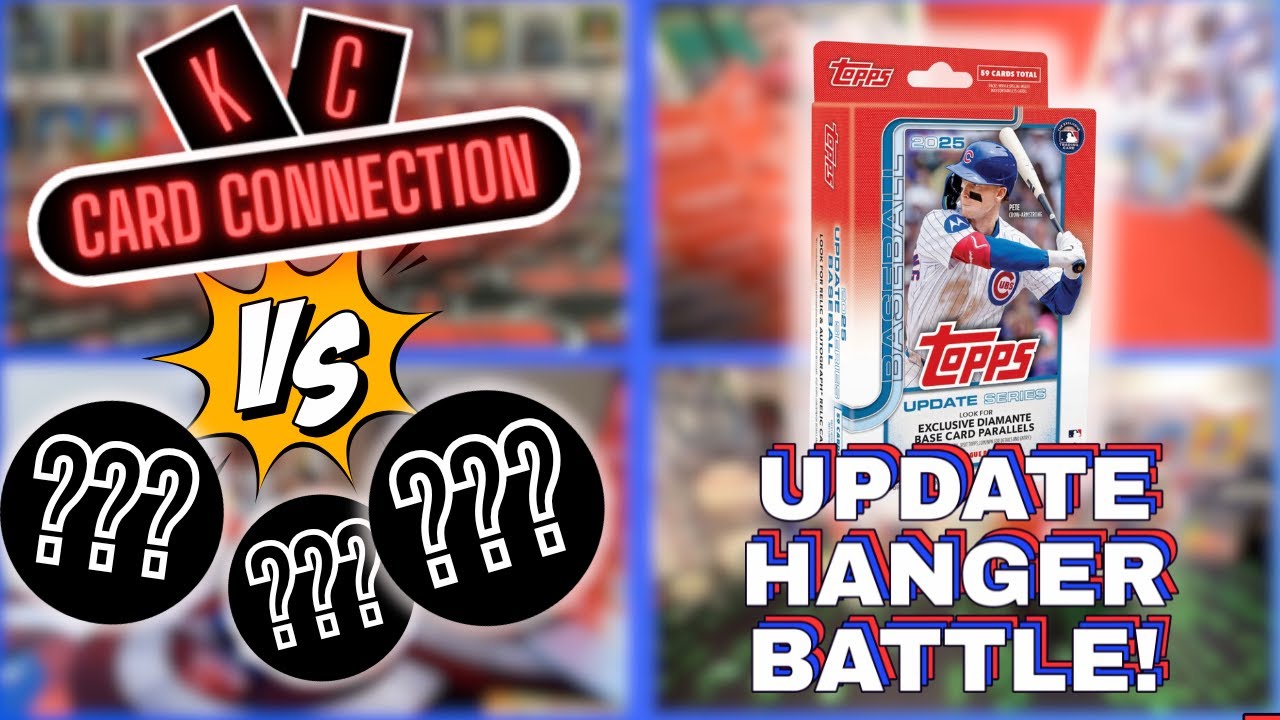 LIVE HANGER BATTLE - 2025 TOPPS UPDATE HANGERS - KC vs THE WORLD