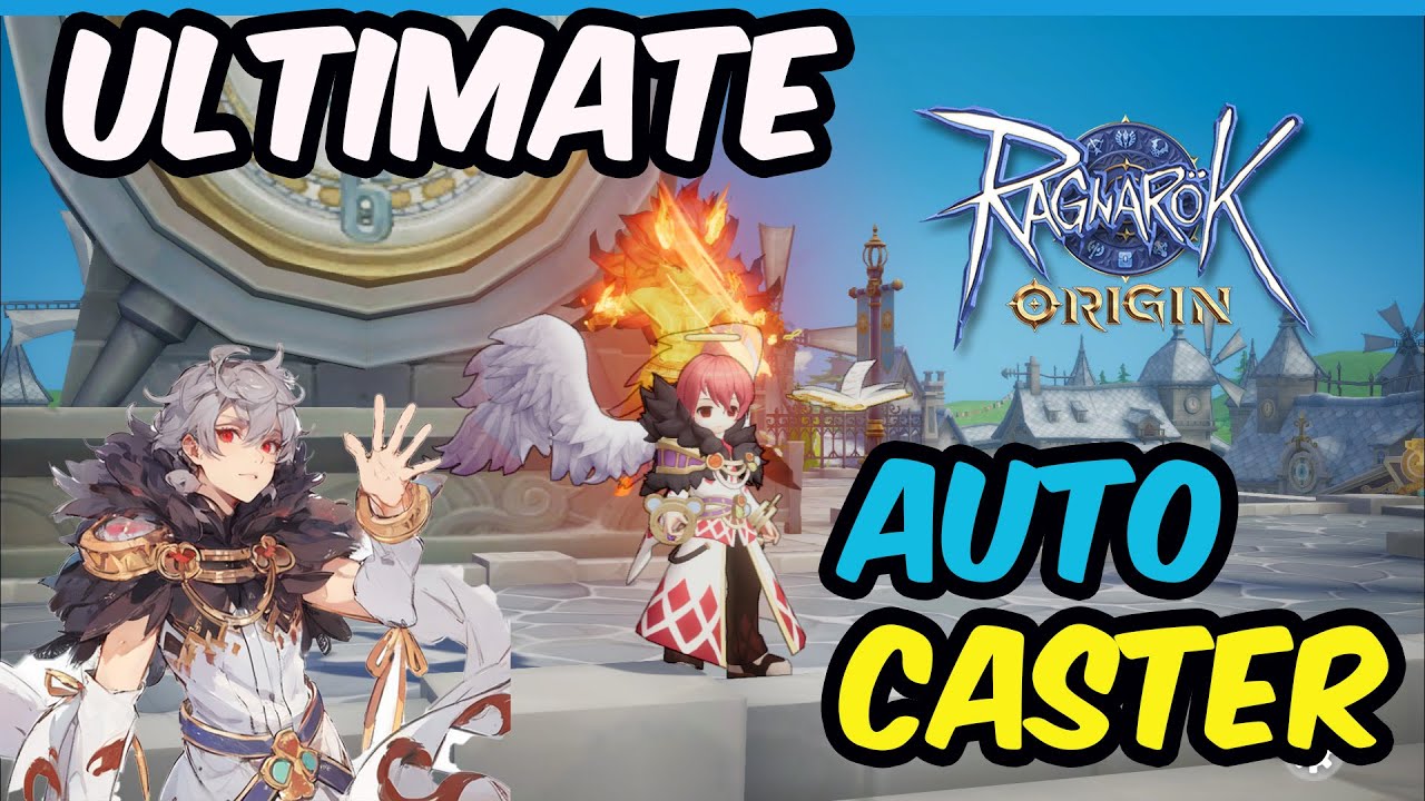 ULTIMATE SORCERER AUTO CASTER GUIDE -  RAGNAROK ORIGIN GLOBAL