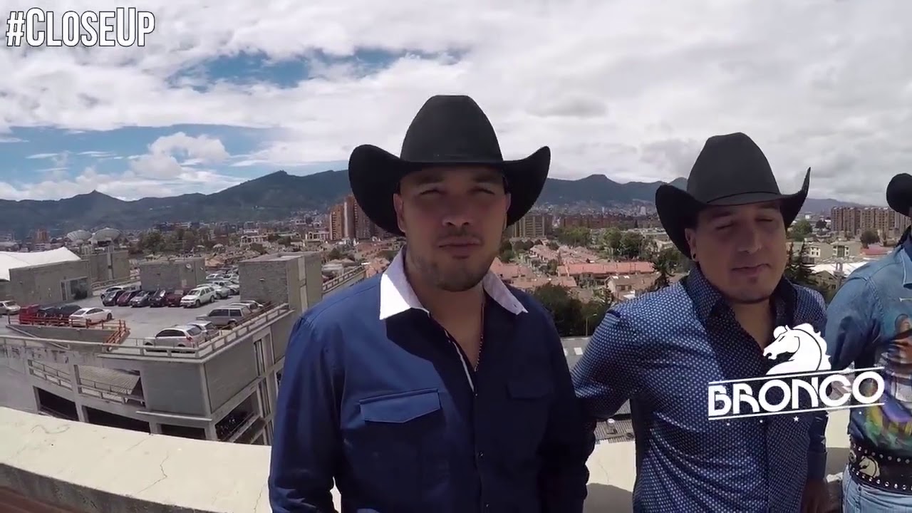Bronco Close Up COLOMBIA segunda parte