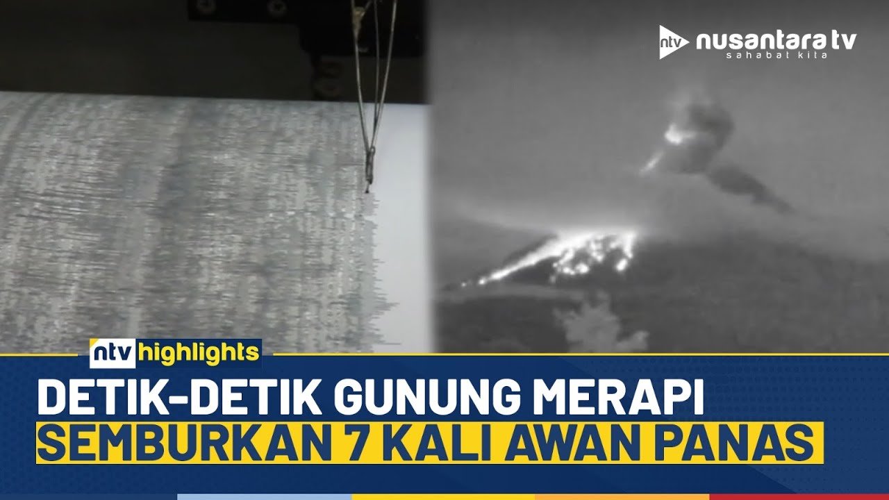 Ngeri! Detik-detik Gunung Merapi Semburkan Awan Panas, Kini Status Siaga Level 3 | NTV HIGHLIGHT