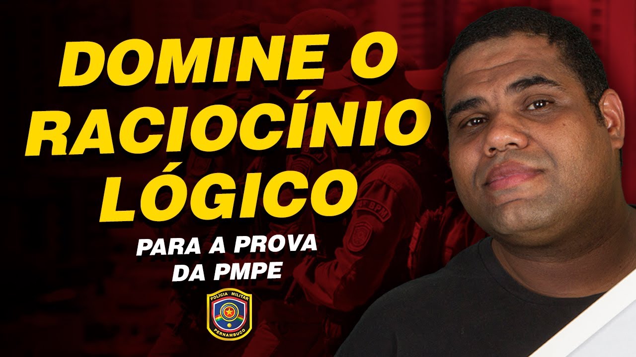 Domine o raciocínio lógico para a prova da PMPE | instituto Aocp