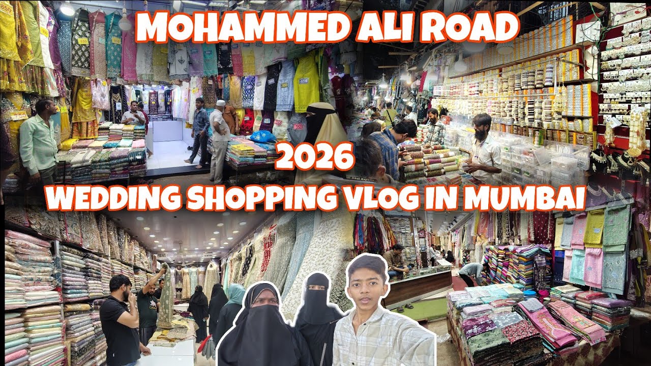 Mohammed Ali road wedding shopping 2026 latest vlog | nakhuda mohalla shopping vlog | Mumbaishopping