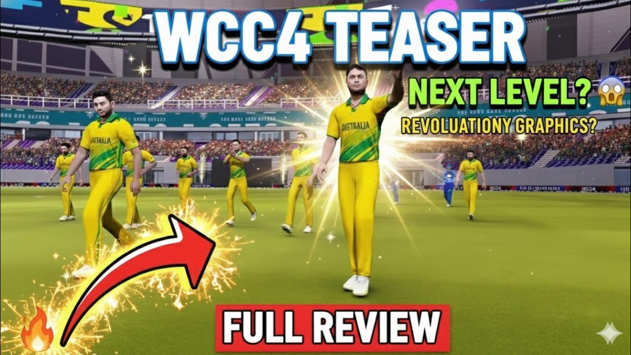 Wcc4 new teaser full review//new real time motion technology//realistic graphics and realistic game