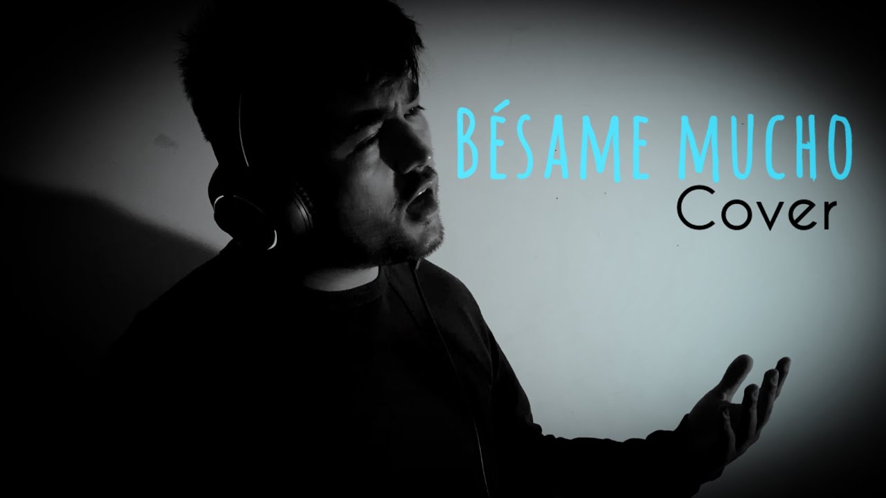 Bésame Mucho – Cover Romántico (Andrea Bocelli versión)