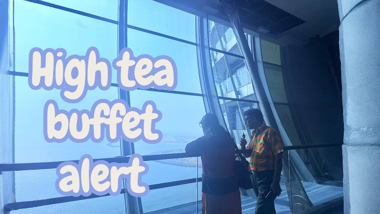 High Tea  Buffet  Alert ☕🍔 