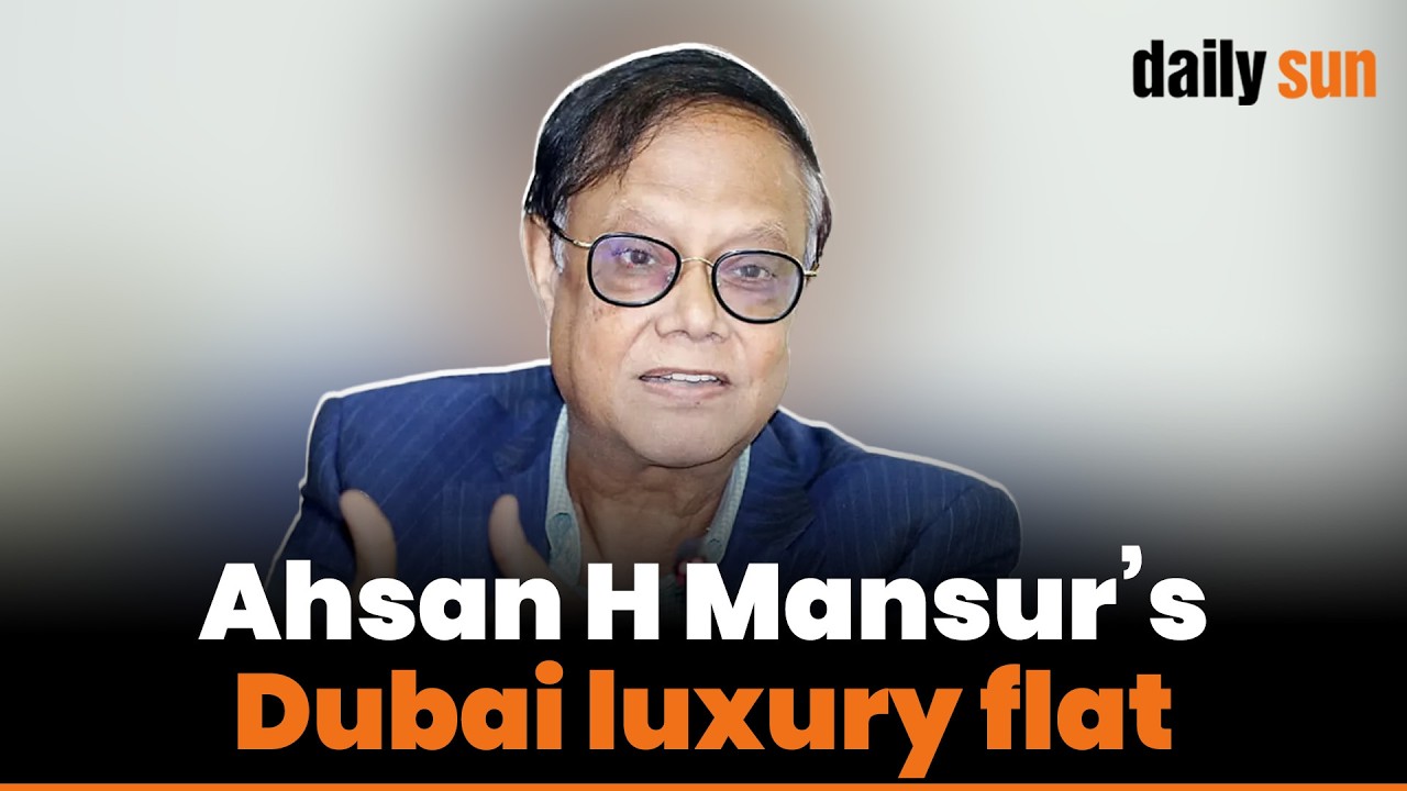 Former Bangladesh Bank governor faces scrutiny over Dubai luxury flat ownership | Daily Sun