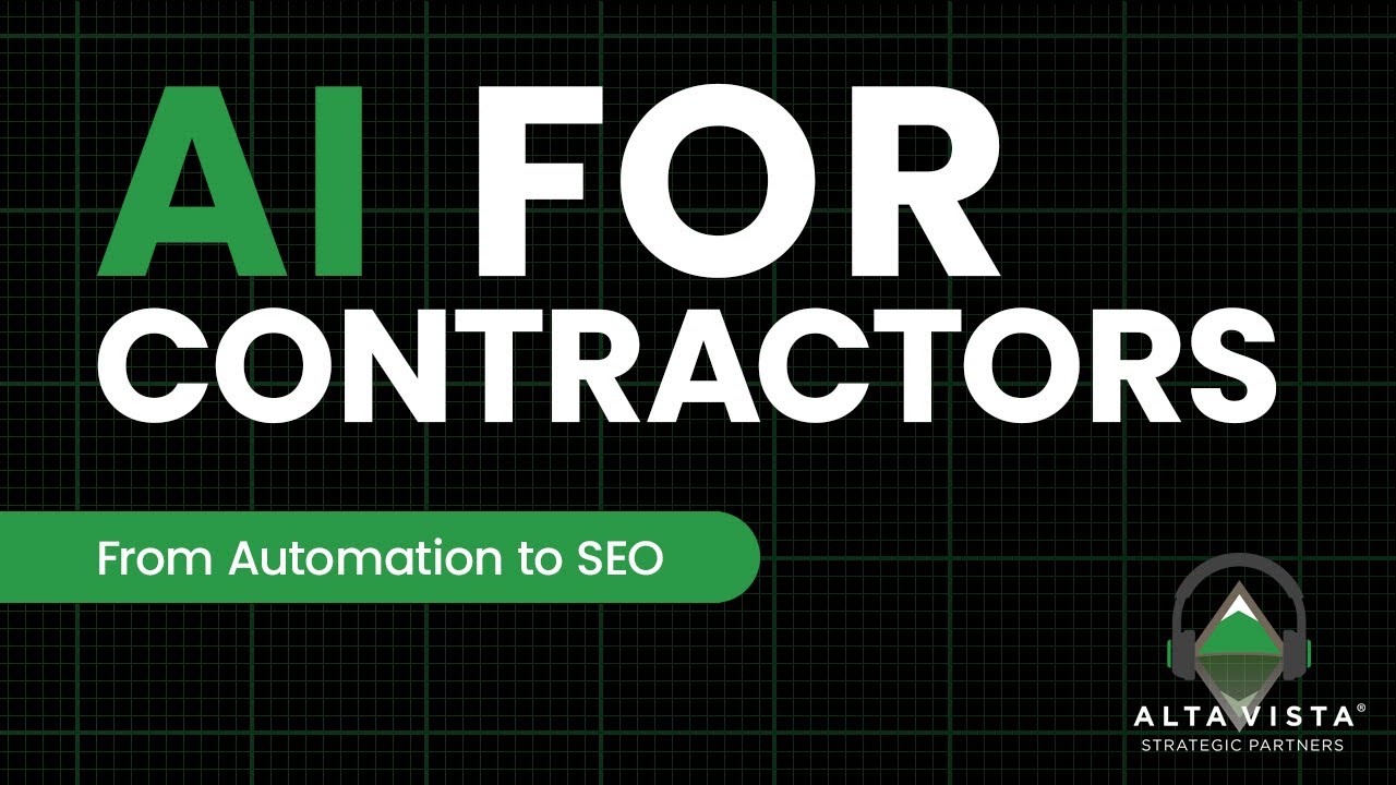 AI for Contractors: From Automation to SEO