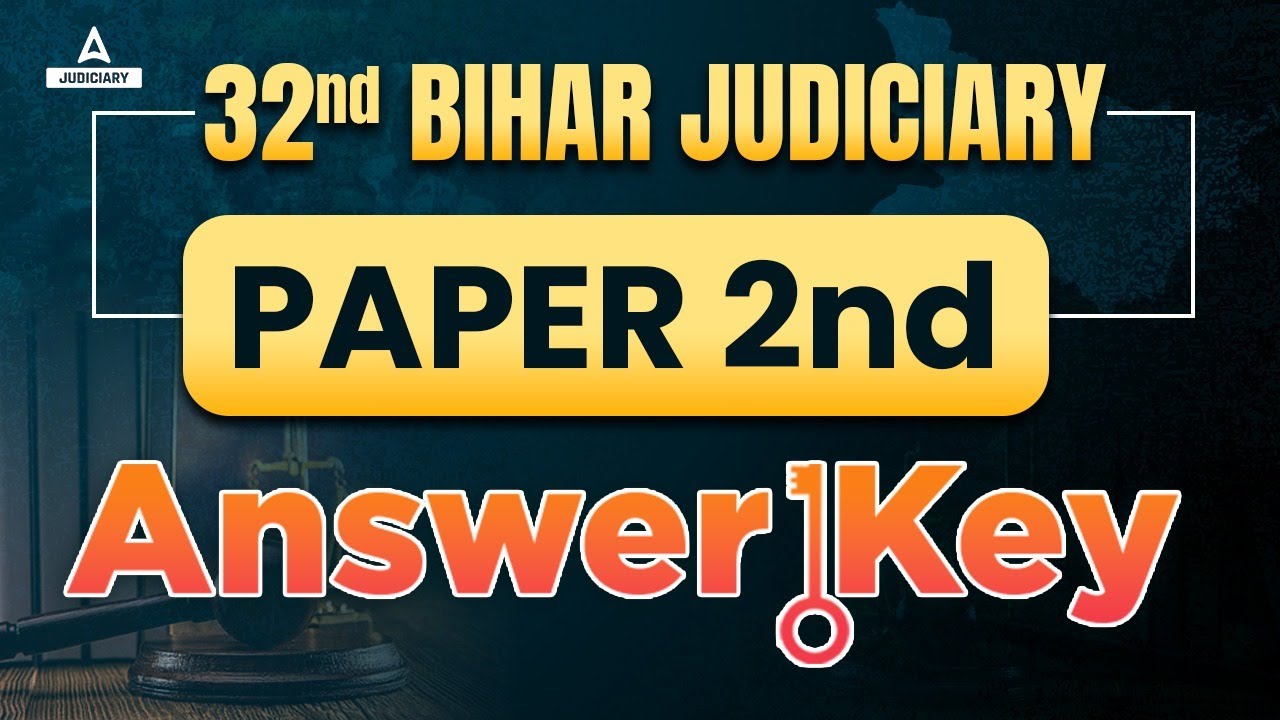 32nd Bihar Judiciary Answer Key | LAW PAPER 2 Analysis | Bihar Civil Judge Answer Key