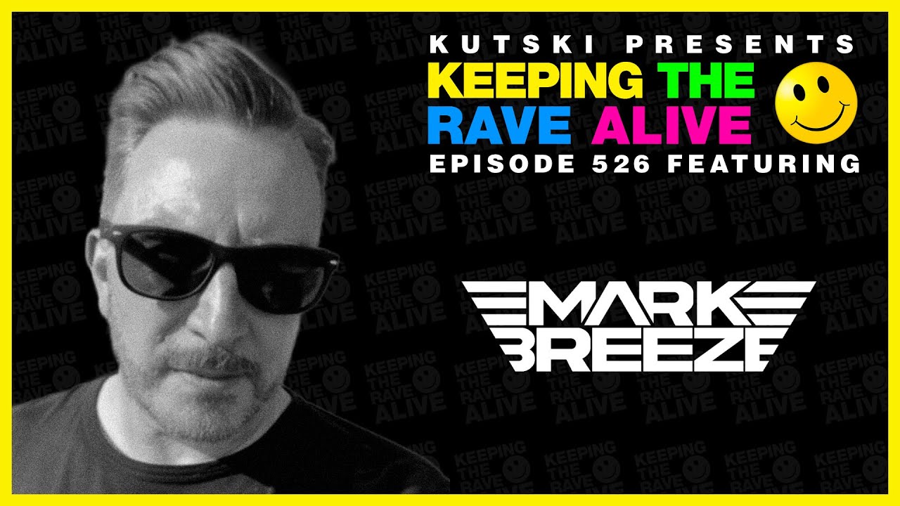 KTRA Episode 526: Mark Breeze