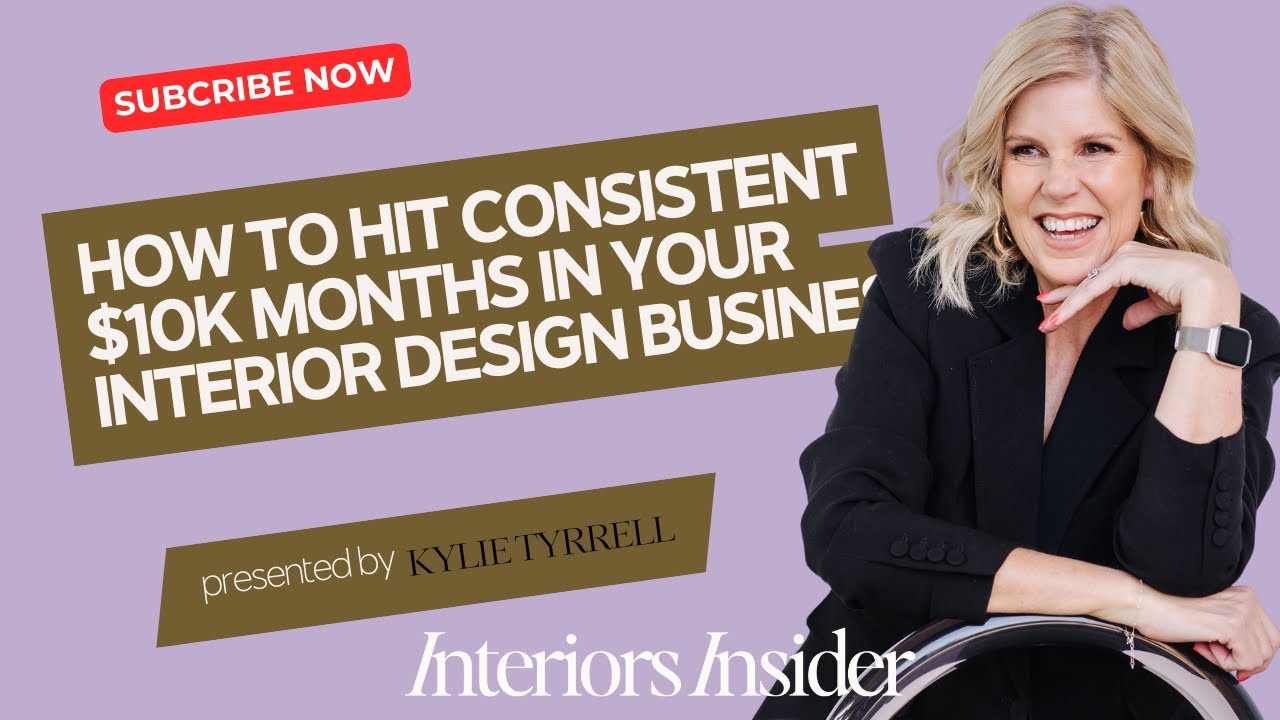 How To hit $10k months in your interior design business