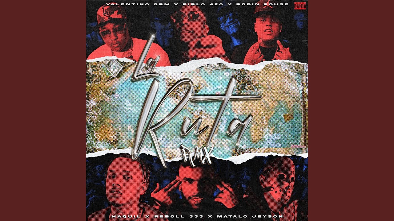 La Ruta (Remix)