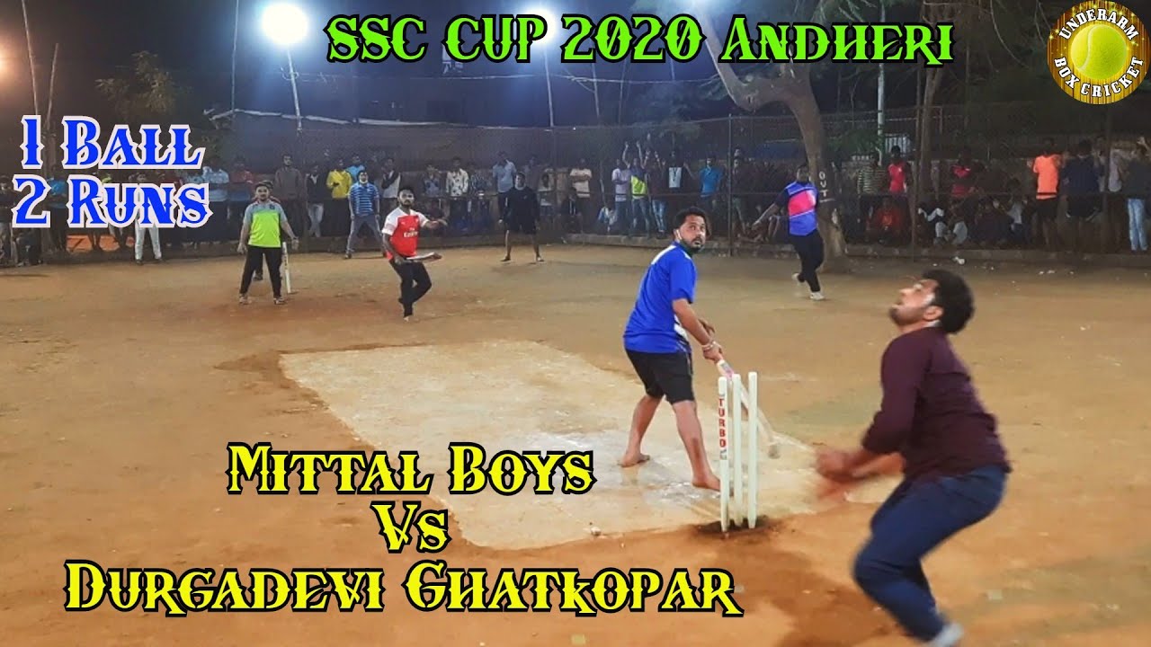 Durgadevi Ghatkopar Vs Mittal Boys - SSC CUP 2020 - Underarm Box Cricket