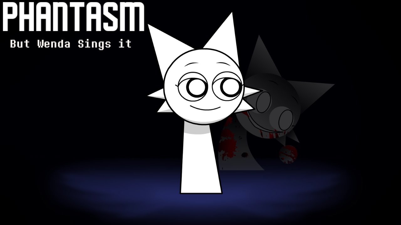 [FNF] Phantasm: But Wenda Sings it