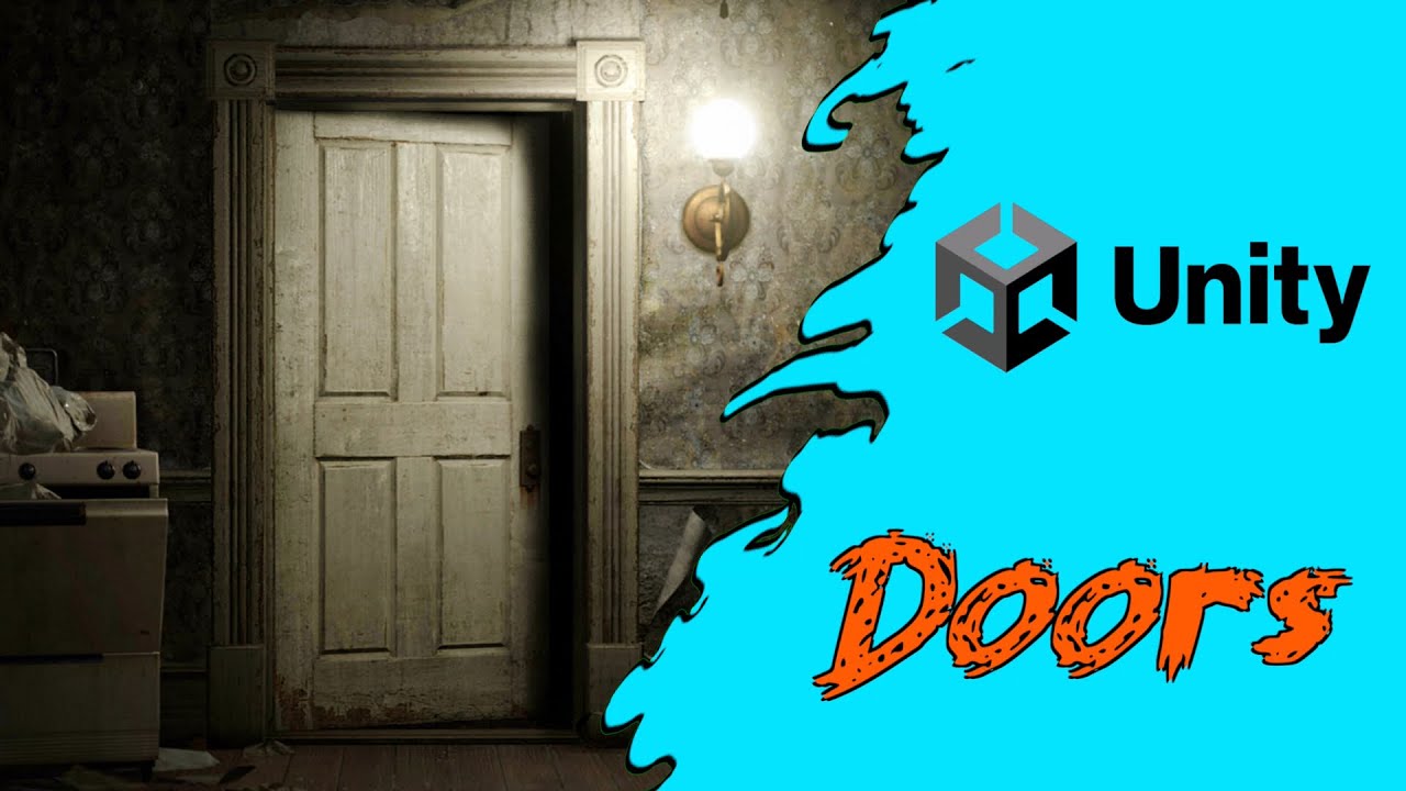 Простая дверная система (инструкция от Unity)