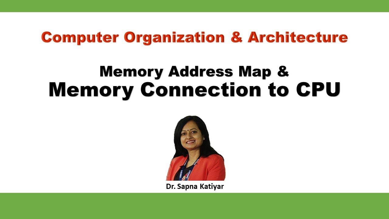 Memory connection to CPU | Memory Address Map || Computer Organization and Architecture