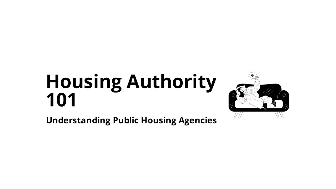What Is a Housing Authority?