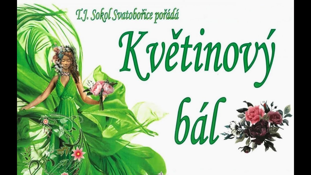Květinový bál T. J.  Sokol - Svatobořice 7. 6. 2025