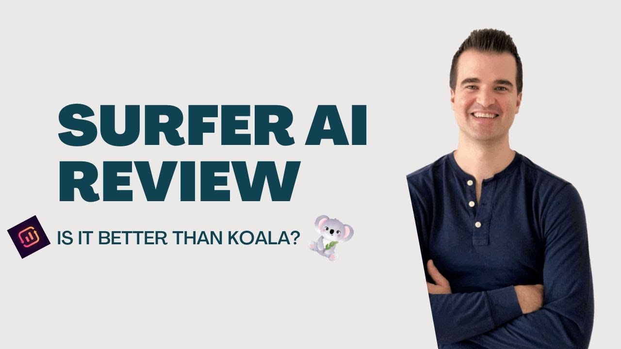 Surfer AI Writing Tool Review (Is It Better Than Koala Writer?)