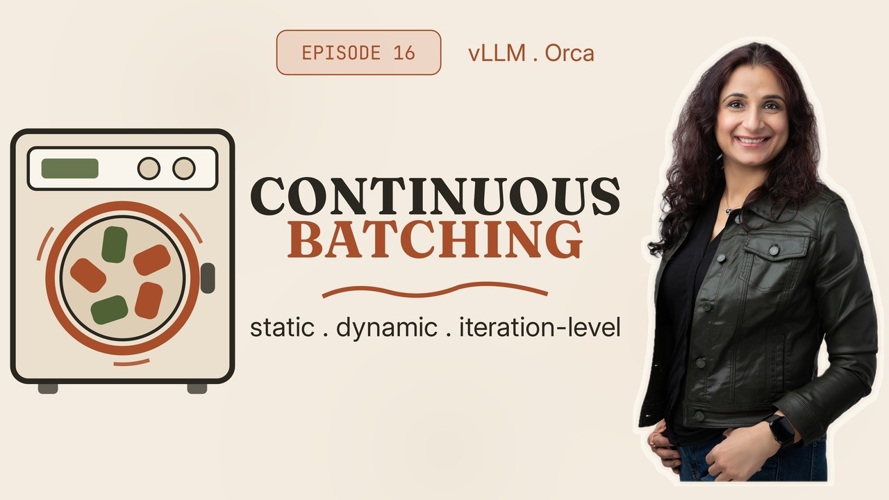Continuous Batching Explained: Iteration-Level Scheduling in vLLM (Orca Paper)