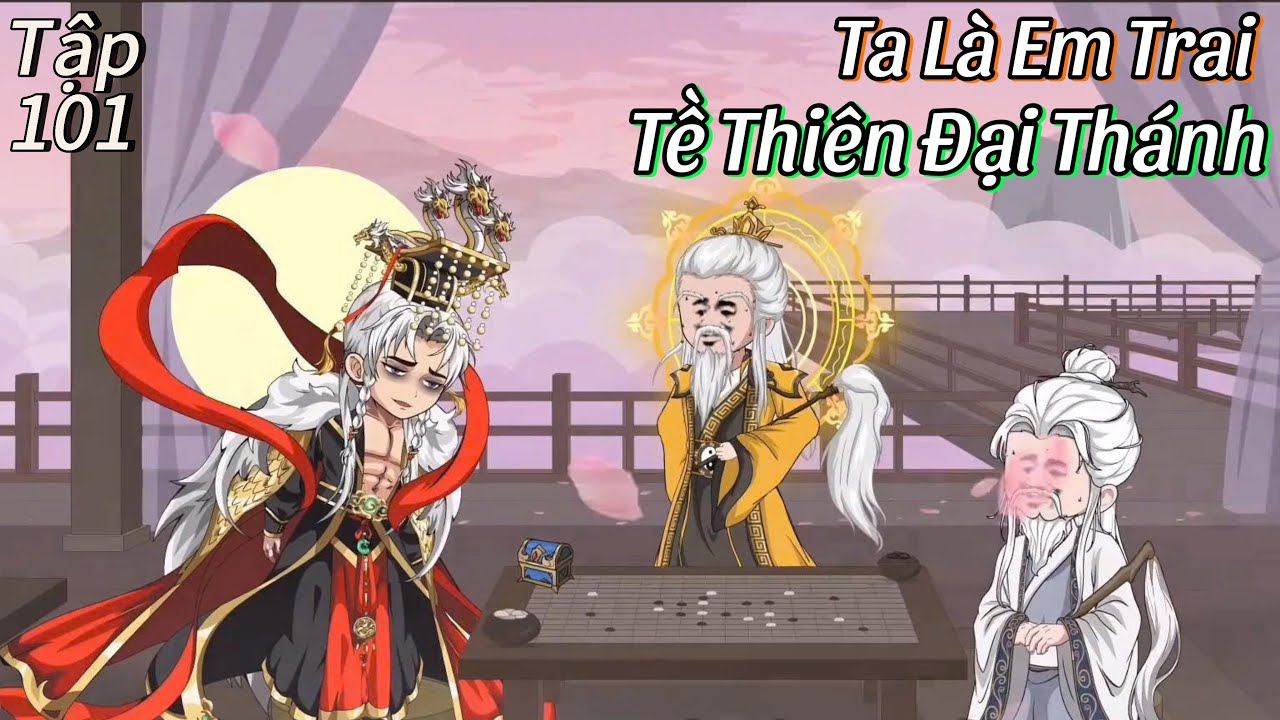 Ta Là Em Trai Tề Thiên Đại Thánh (Tập 101) | Bí Ẩn Thân Thế Hà Nhân