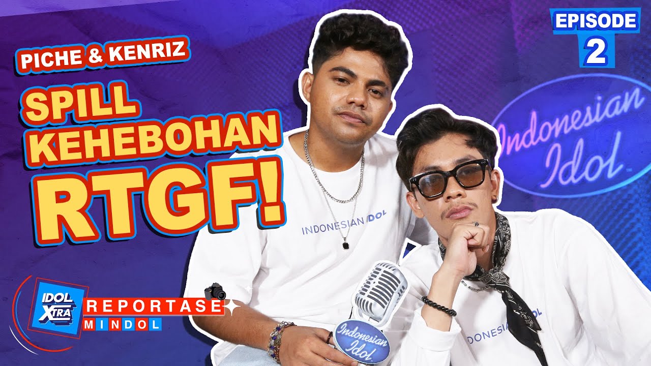 SUPER HEBOH!! Piche & Kenriz Spill Momen Seru RTGF - Idol Xtra | Reportase Mindol - Indonesian Idol