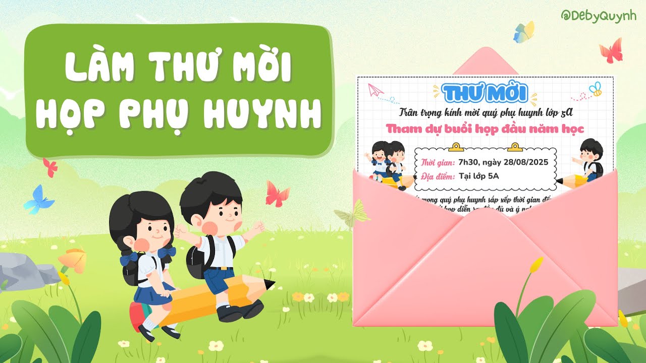 Cách làm Thư mời họp phụ huynh trên Canva | Biến thư mời thành video sáng tạo