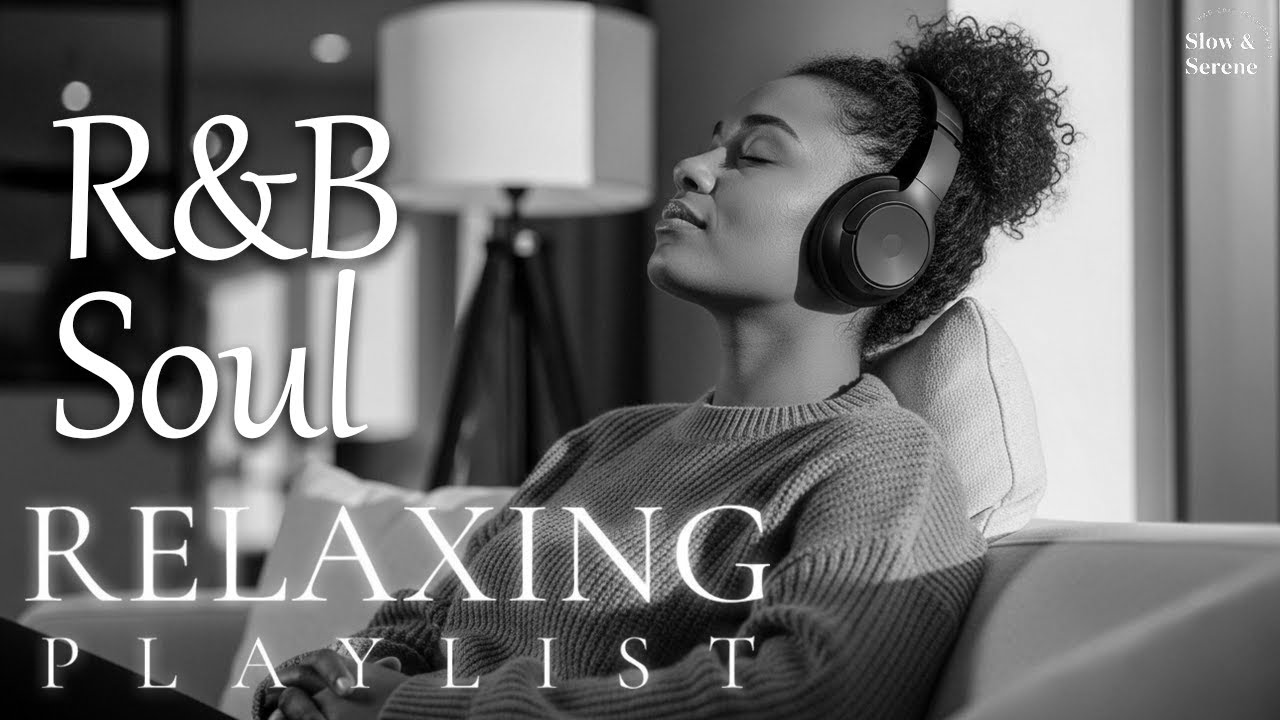 【R&B Soul】Chill & Soul Playlist – Soft Vocals & Dreamy Grooves
