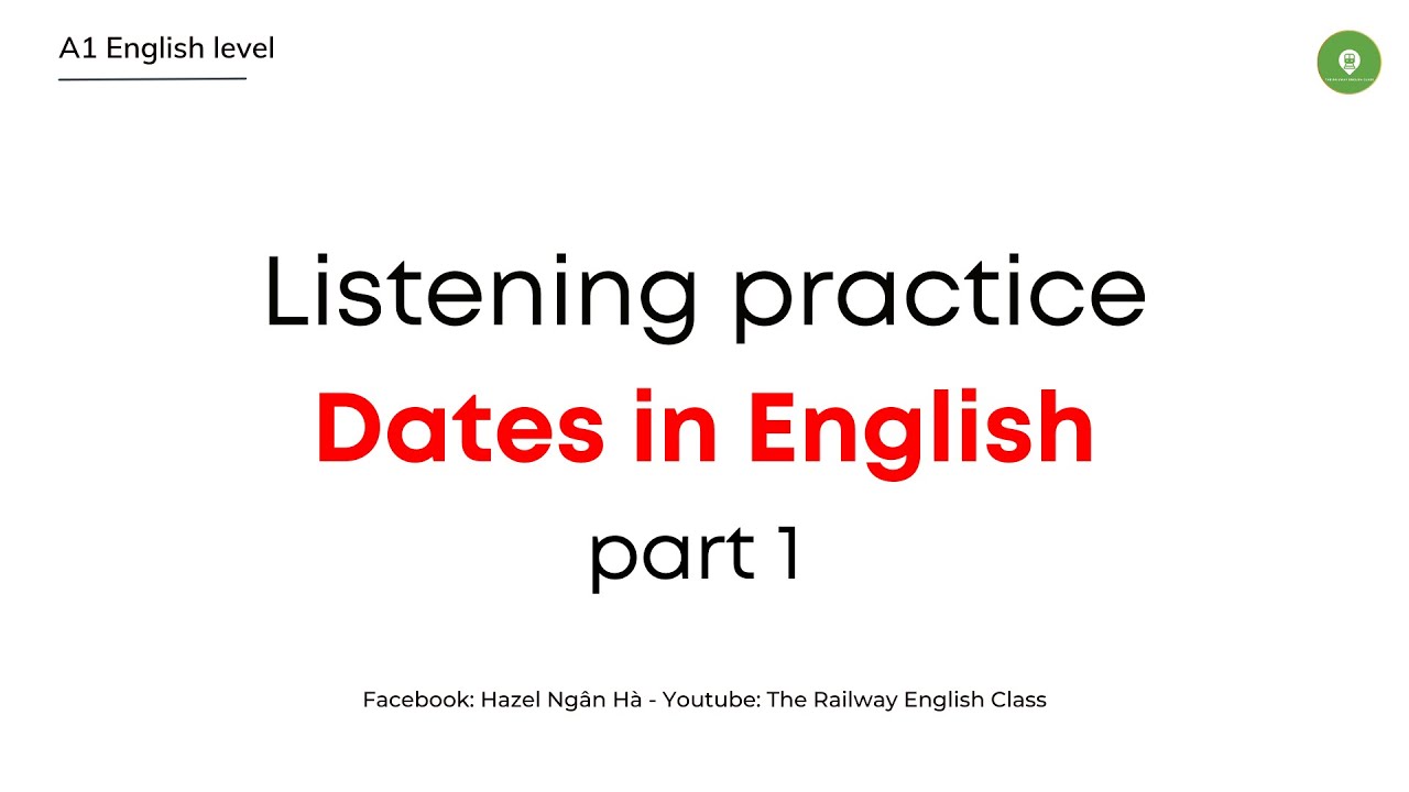 A1 English Communication | Listening practice - DATES (part 1)