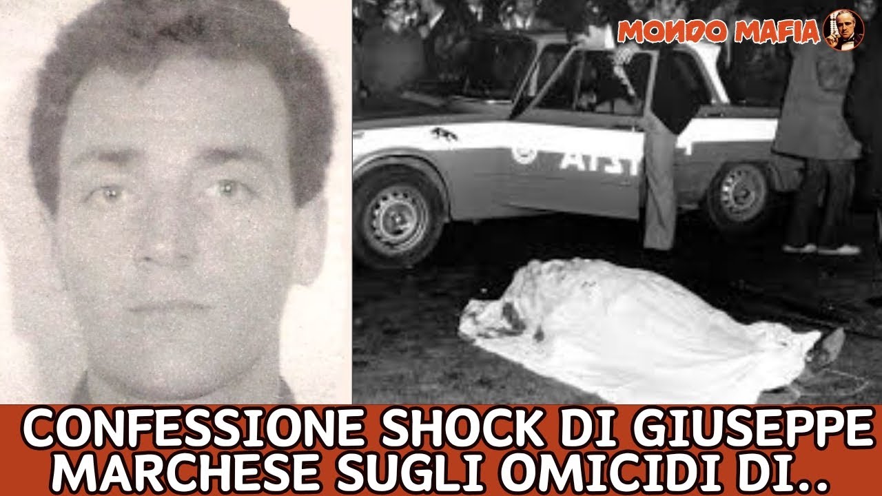 Confessione shock di Giuseppe Marchese: Ecco tutti gli omicidi commessi da Cosa Nostra!