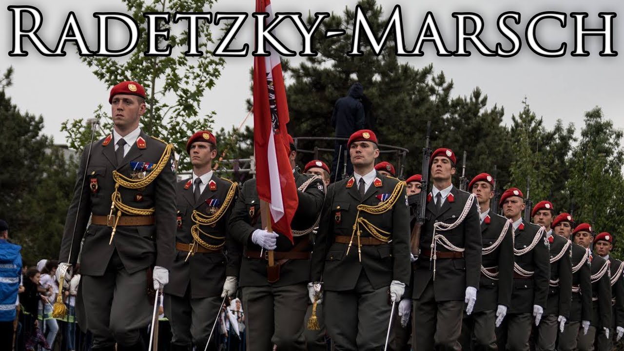 Austrian March: Radetzky Marsch - Radetzky March