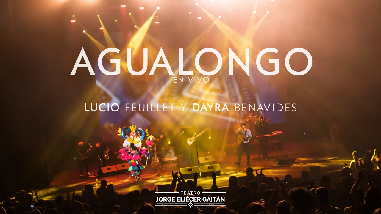 Agualongo (En vivo) - Lucio Feuillet y Dayra Benavides