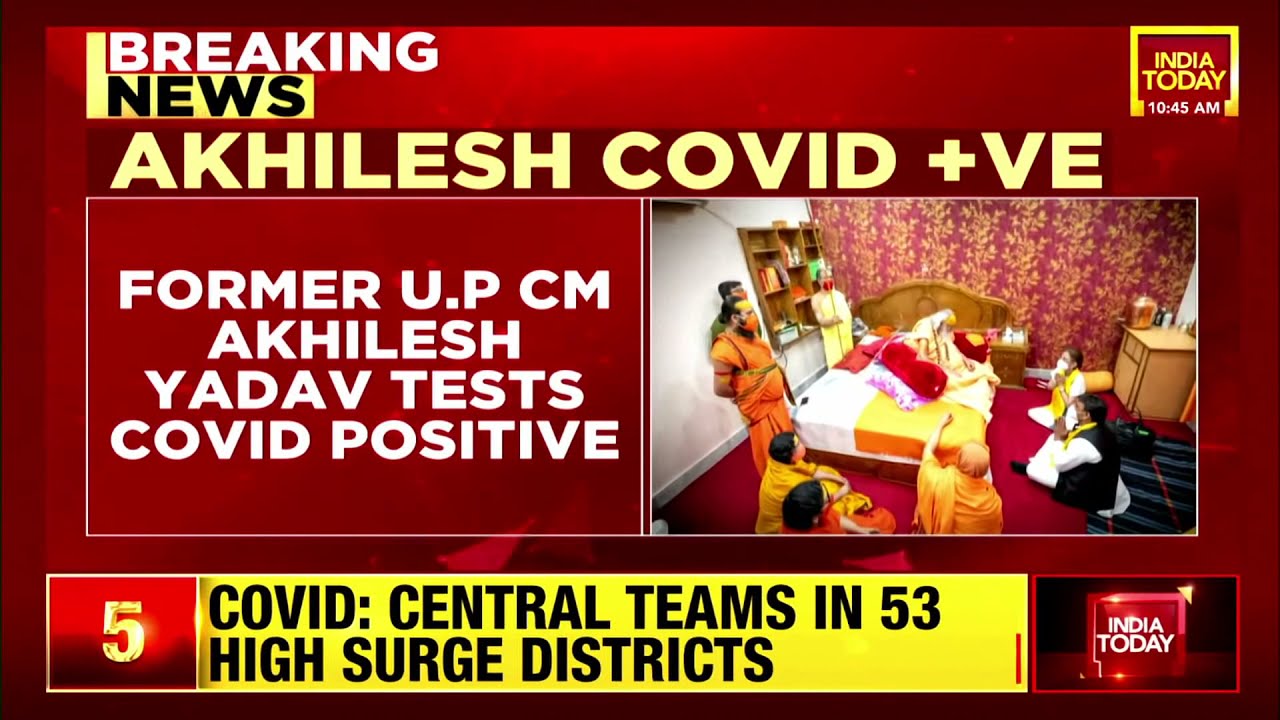 SP chief Akhilesh Yadav tests positive for Covid-19 | Breaking News