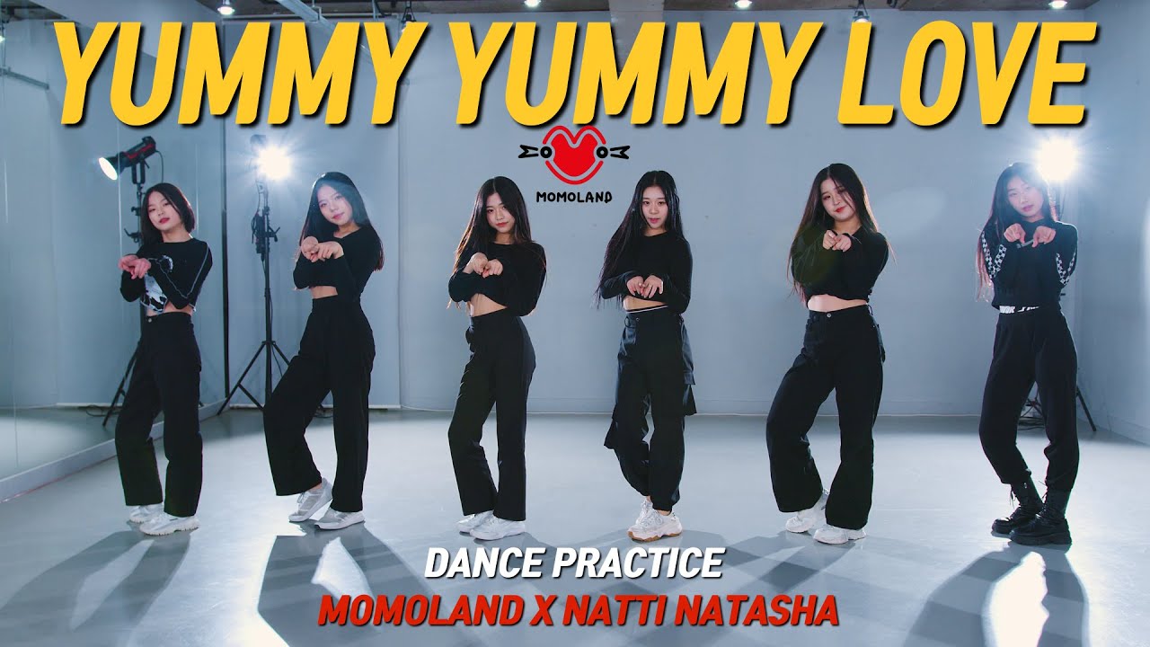 [DANCE PRACTICE] MOMOLAND X NATTI NATASHA 'Yummy Yummy Love' full cover danceㅣPREMIUM DANCE STUDIO