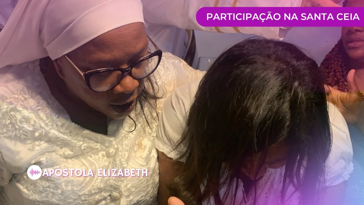 Apóstola Elizabeth - Santa Ceia Renovada (Bispa jô dando lugar com poucos dias de operada)