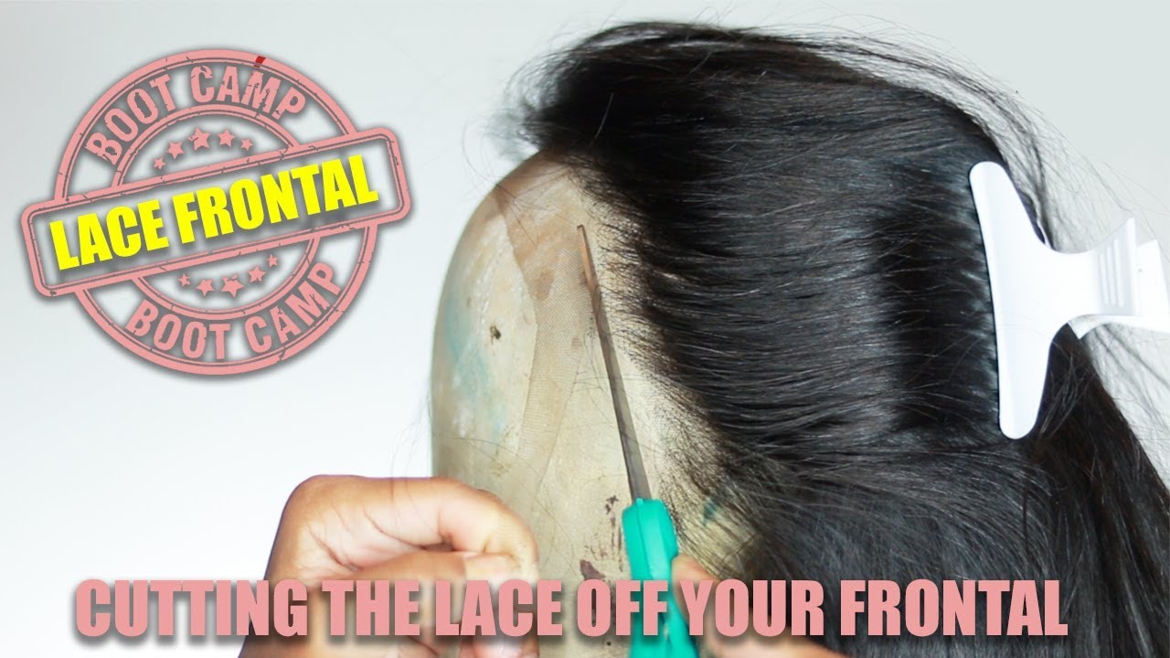 Lace Frontal Bootcamp: HOW TO CUT THE LACE OFF A FRONTAL WIG