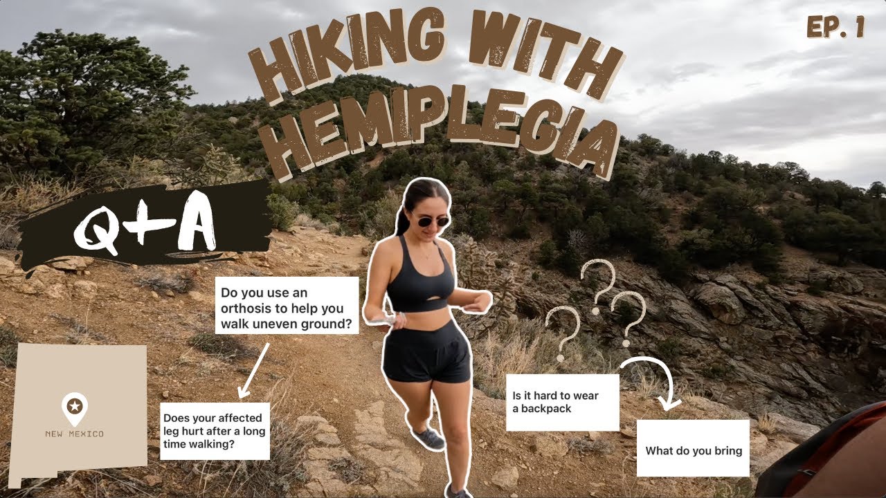 Hiking with Hemiplegia (Episode 1) | Shaelyn