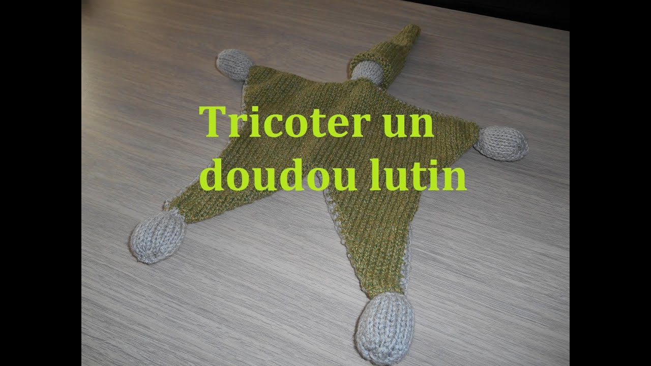 tricoter un doudou lutin facile
