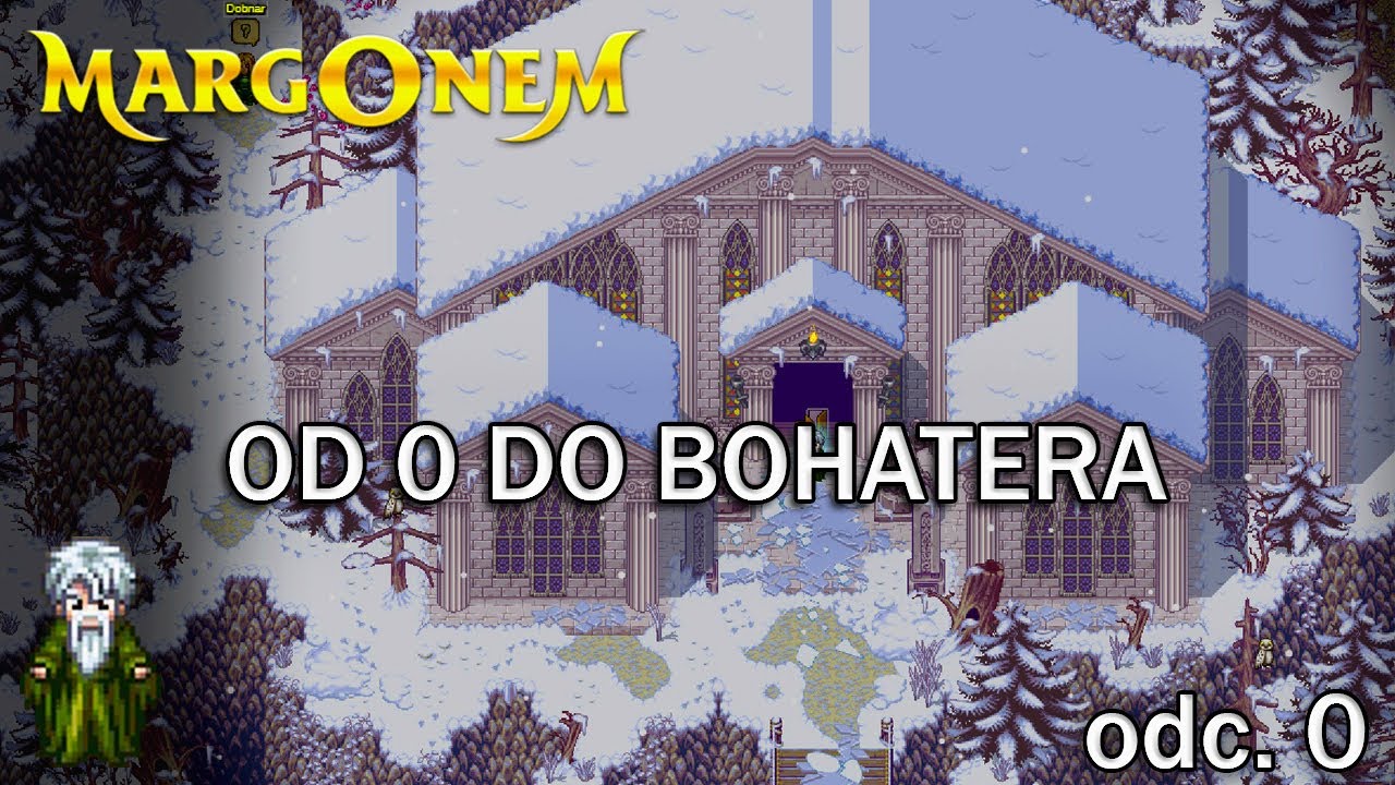 MARGONEM - OD 0 DO BOHATERA - ZAPOWIEDŹ NOWEJ SERII - ODCINEK 0