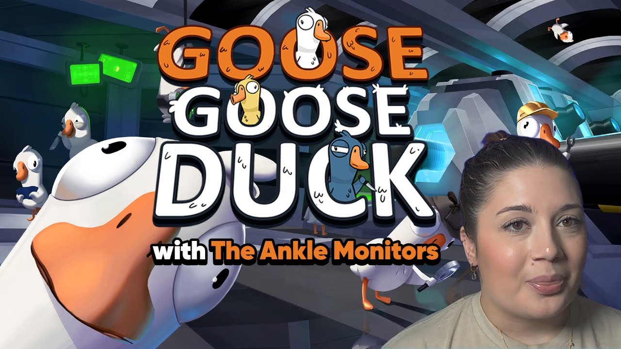 Look at All Those Chickens | Goose Goose Duck with The Ankle Monitors!