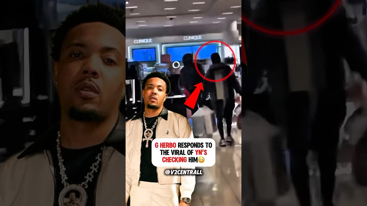 G Herbo Response To The Viral Video Of YN&rsquo;s Checking Him😳 #gherbo ￼