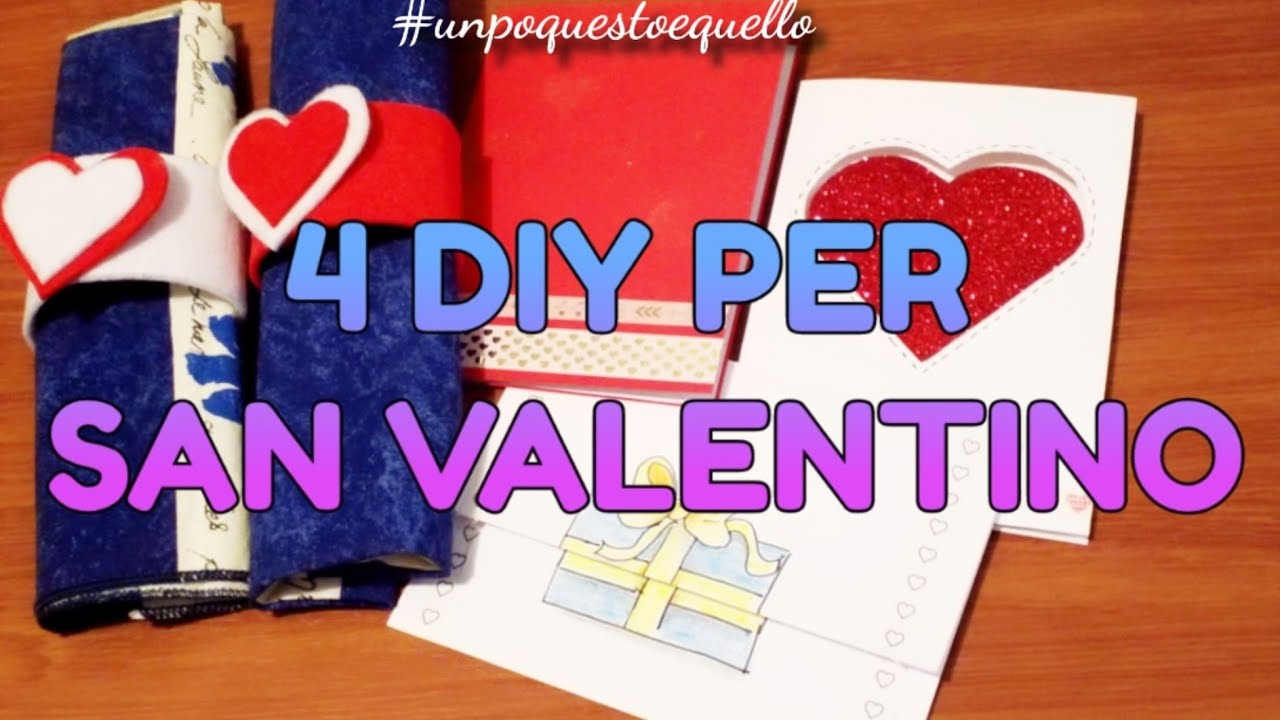 IDEE REGALO per San Valentino fai da te ❤ #sanvalentinofaidate