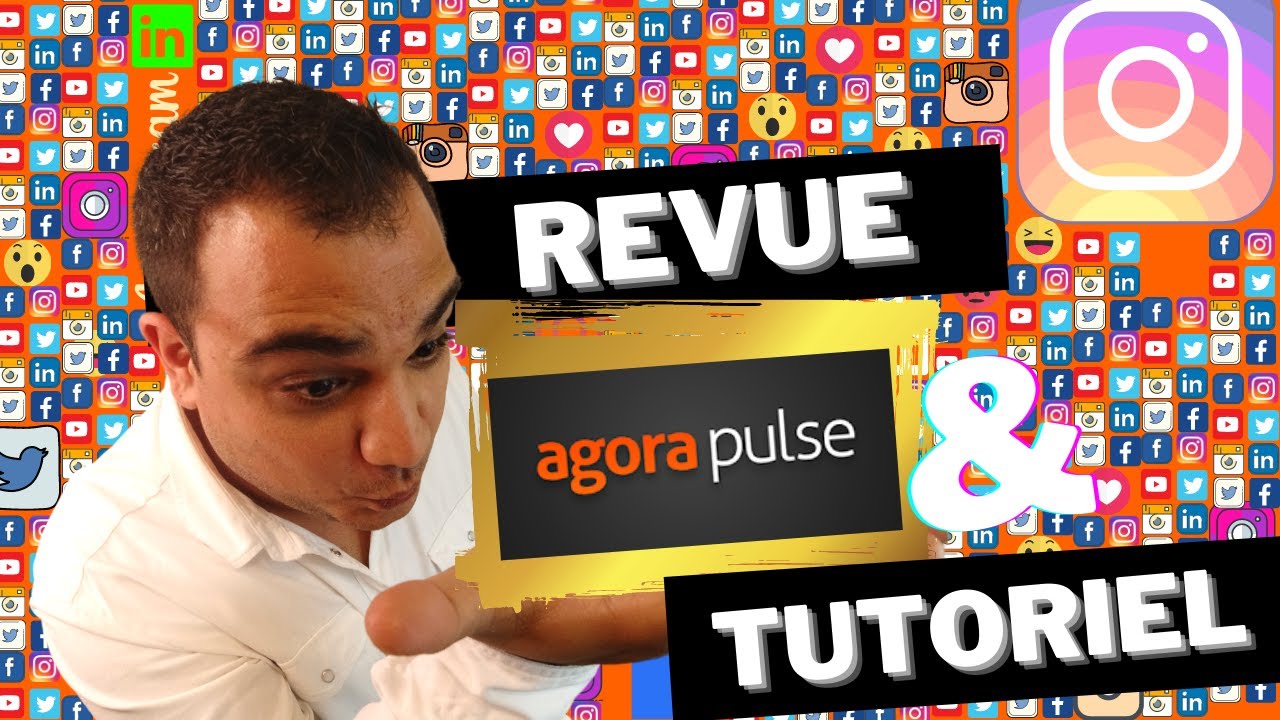 [TUTO] Comment Gérer Tous Ses Réseaux Sociaux Avec AgoraPulse ?