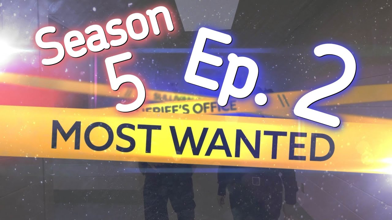 Season 5 Sullivan County Sheriff's Most Wanted Episode 2
