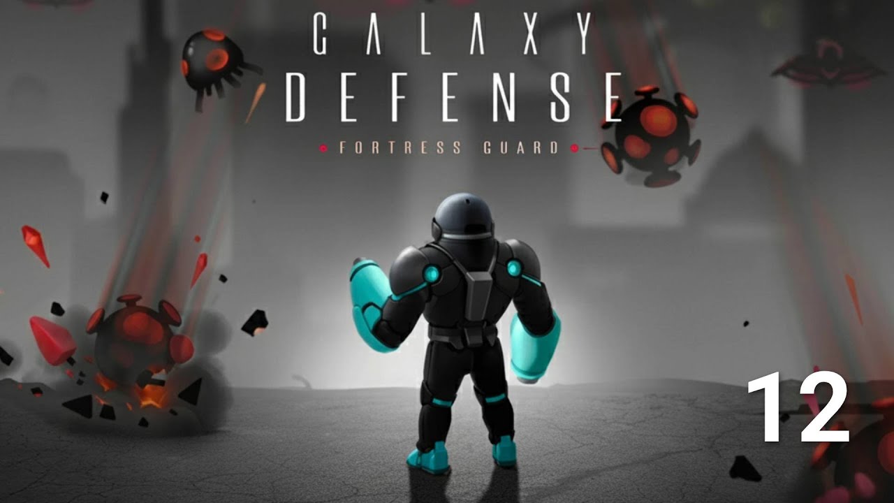 Galaxy Defense: Fortress TD - Stage 12