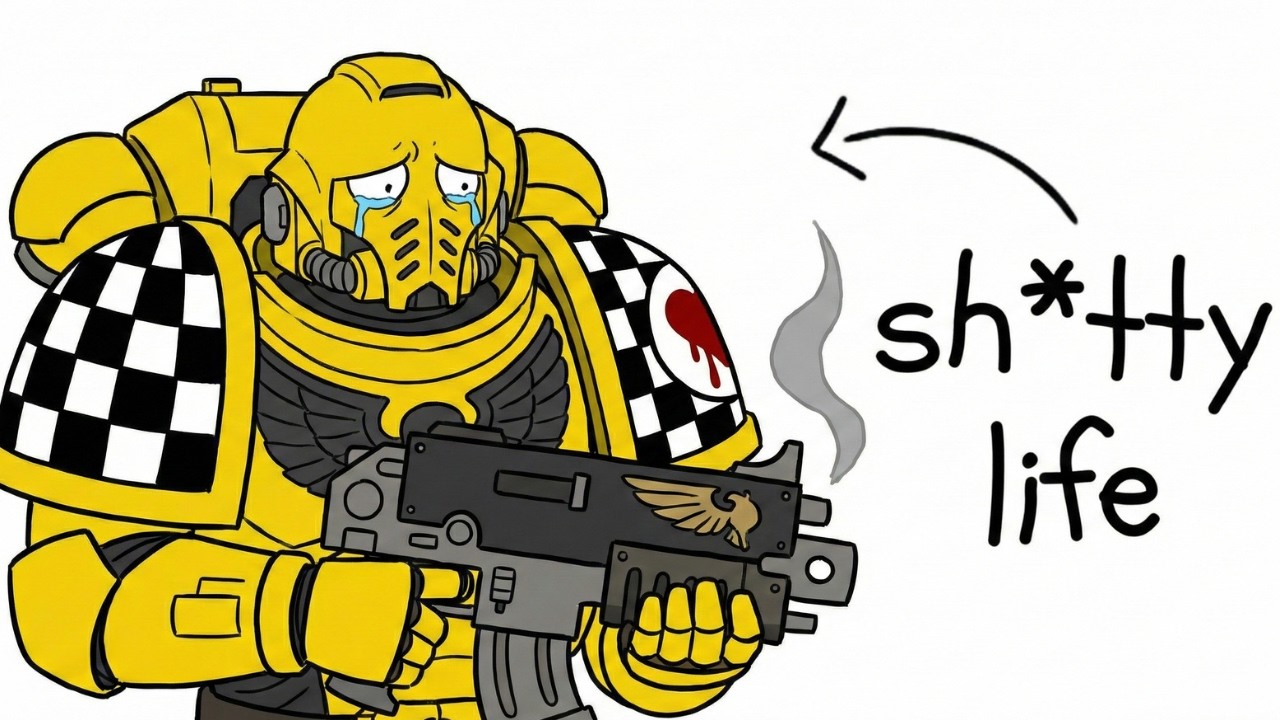 your life as the worst Space Marine (Warhammer 40k)