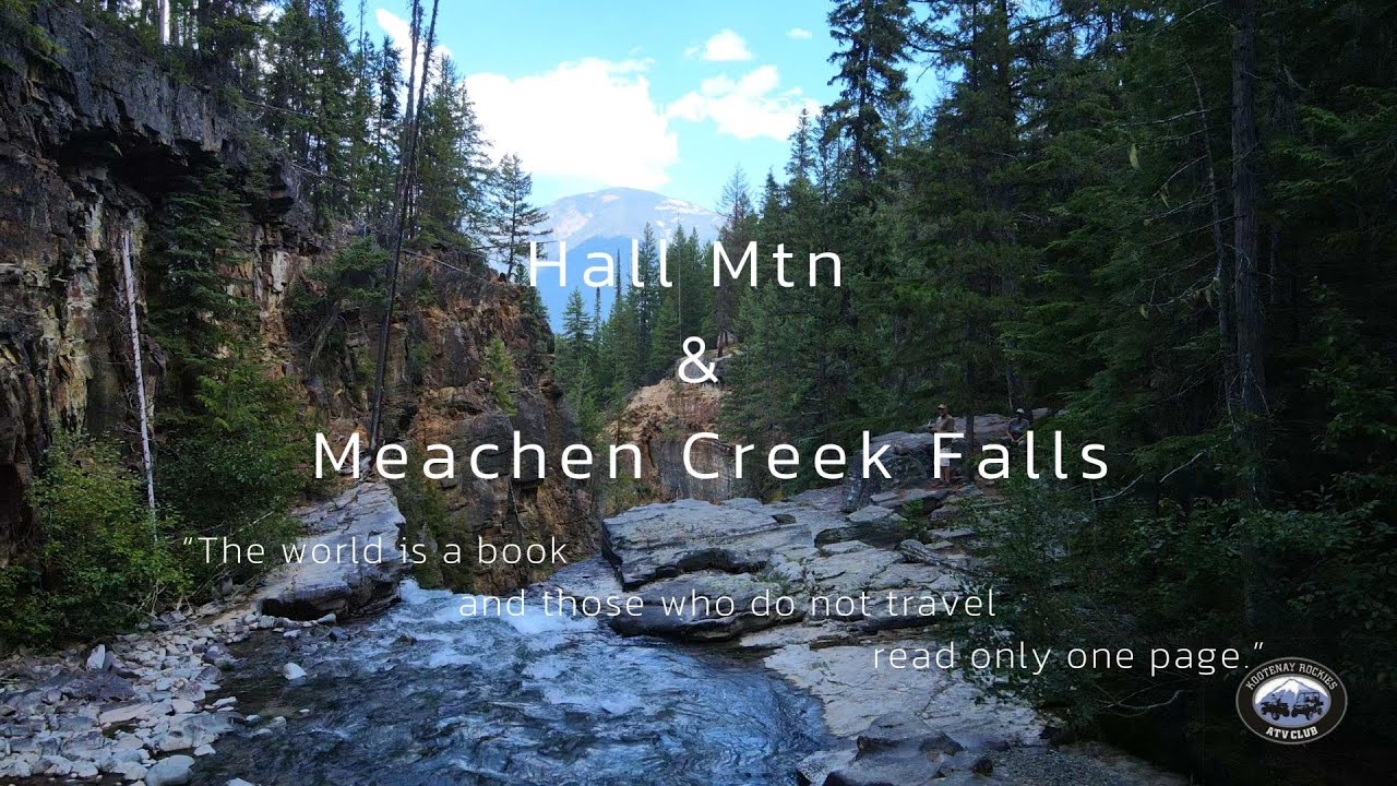 Hall Mountain and Meachen Creek Falls